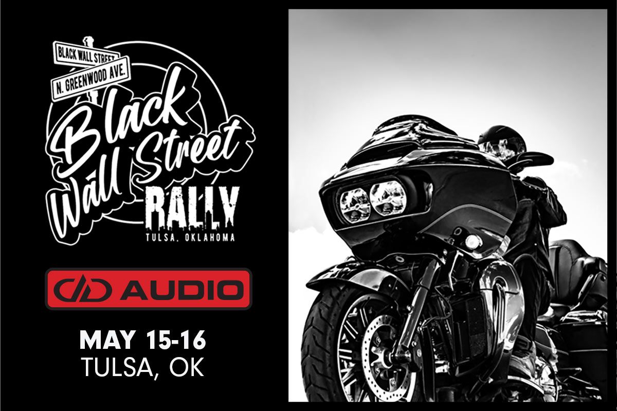 Graphic showing the event logo Black Wall Street Rally above DD AUDIO logo with the dates May 15th and 16th over the event location Tulsa, OK with a custom motorcycle photo on the right
